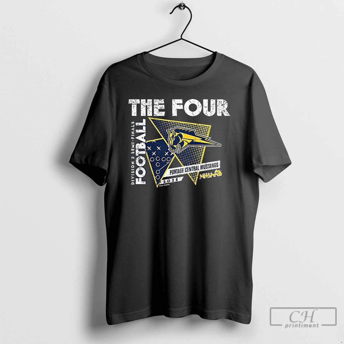 Premium Portage Central Mustangs 2025 Mhsaa Football Division 2 The Four T-Shirts, Hoodie, Sweatshirt | InkNestWear.com