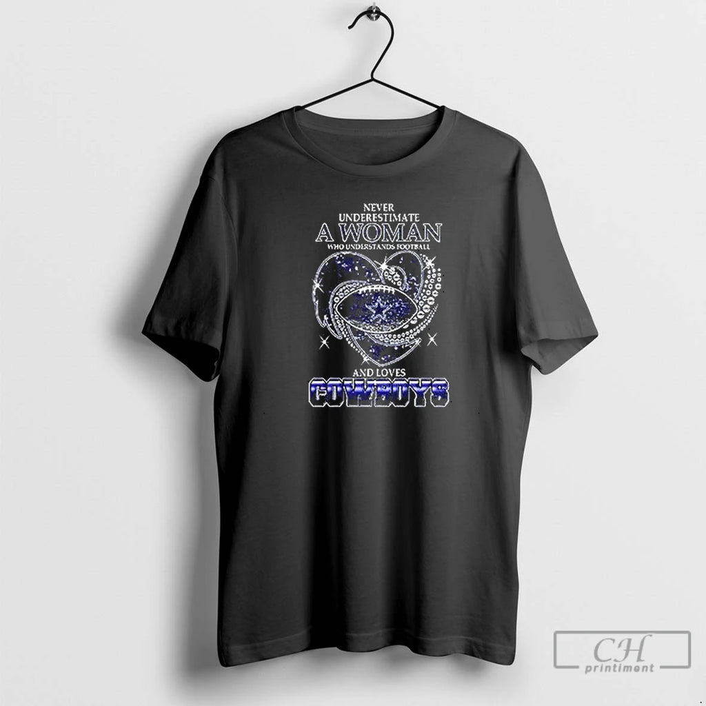 Premium Premium Never Underestimate A Woman Who Understands Football And Loves Dallas Cowboys Style T-Shirts, Hoodie,...