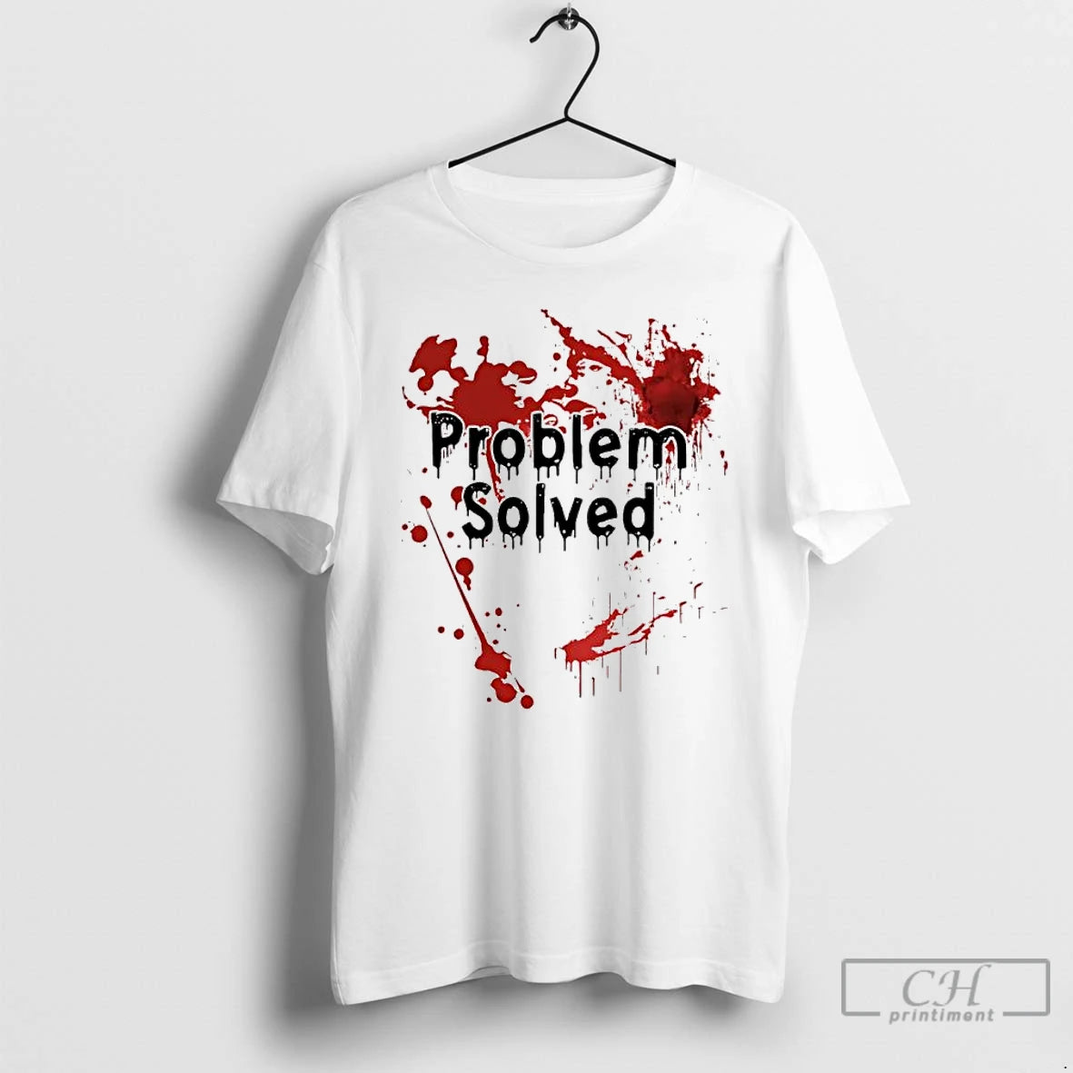 Premium Problem Solved Blood T Shirts Hoodie, Sweatshirt | InkNestWear.com