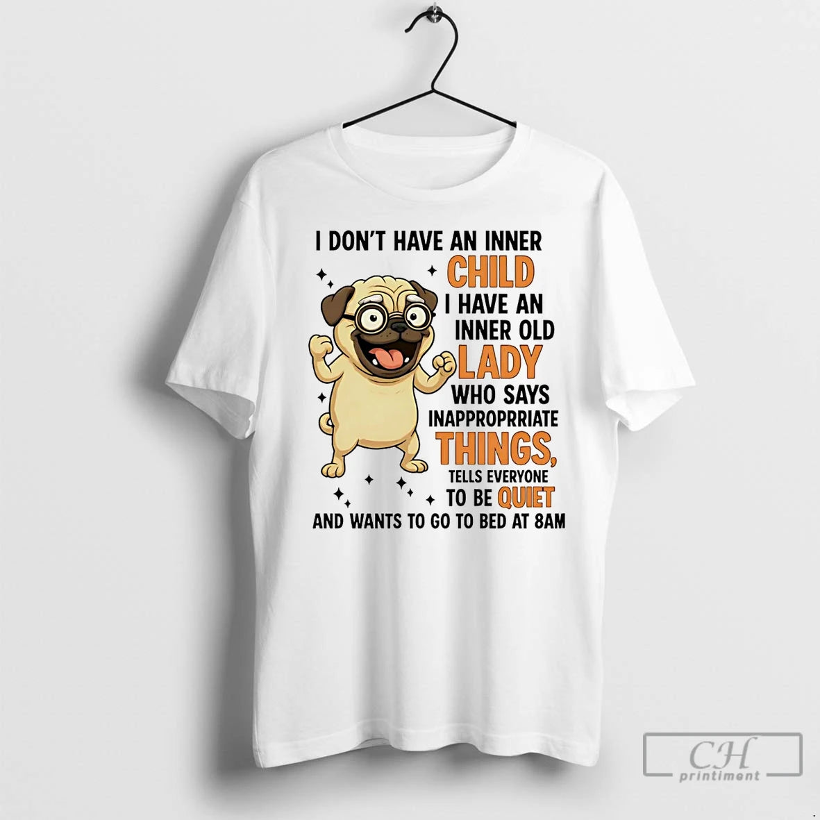 Premium Pug I Dont Have An Inner Child I Have An Inner Old Lady T-Shirts, Hoodie, Sweatshirt | InkNestWear.com