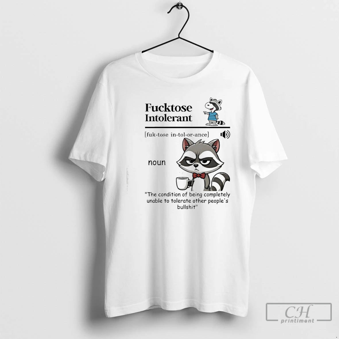 Premium Raccoon Fucktose Intolerant T Shirts Hoodie, Sweatshirt | InkNestWear.com