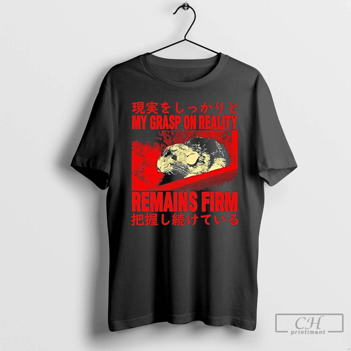 Premium Rat My Grasp On Reality Remains Firm T-Shirts, Hoodie, Sweatshirt | InkNestWear.com