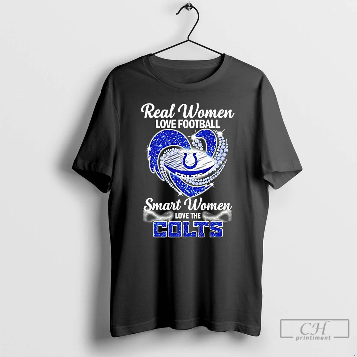 Premium Real Women Love Football Smart Women Love The Indianapolis Colts Heart Diamond T Shirts Hoodie, Sweatshirt