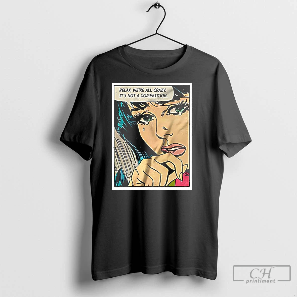 Premium Relax Were All Crazy Its Not A Competition Comic T-Shirts, Hoodie, Sweatshirt | InkNestWear.com