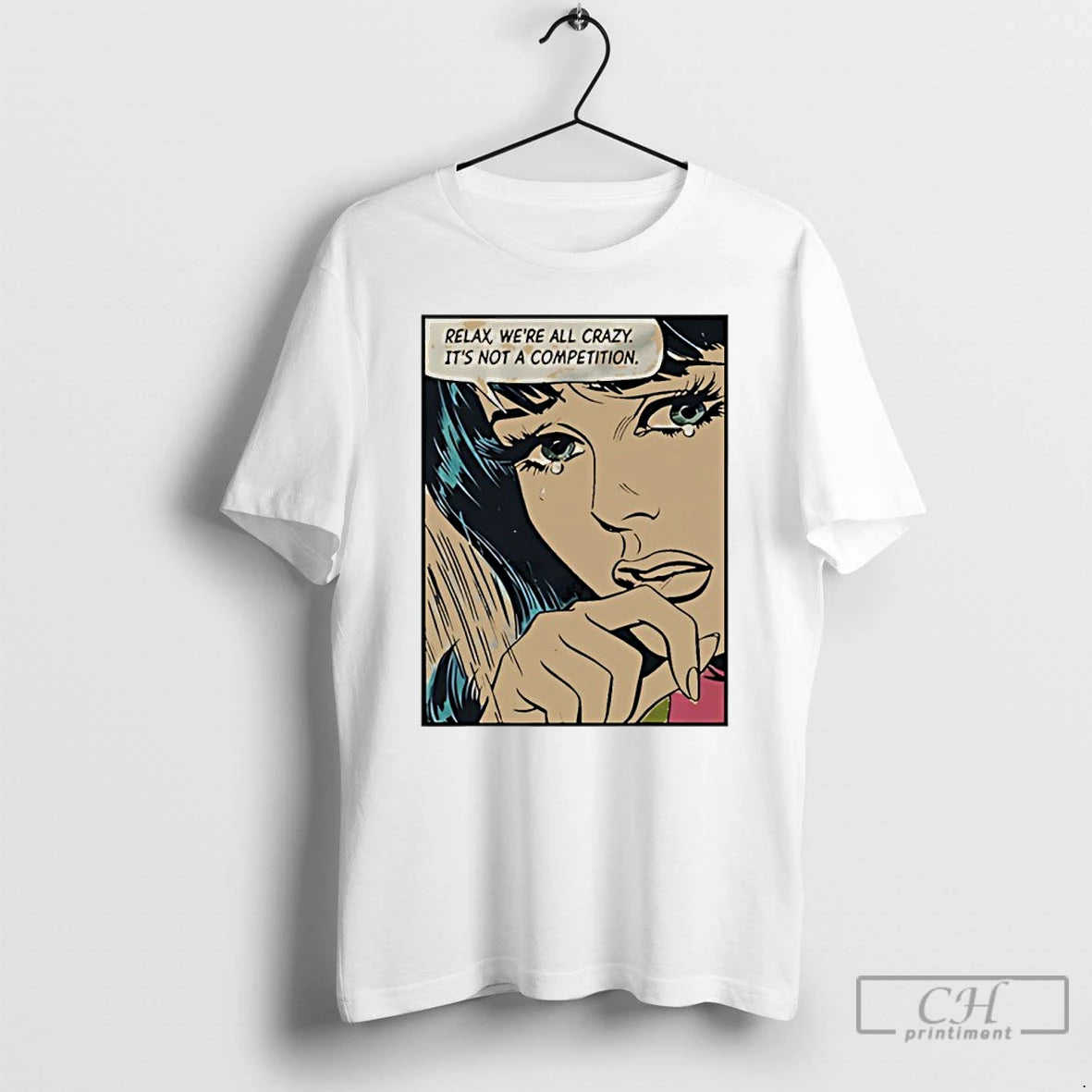 Premium Relax Were All Crazy Its Not A Competition Retro T Shirts Hoodie, Sweatshirt | InkNestWear.com