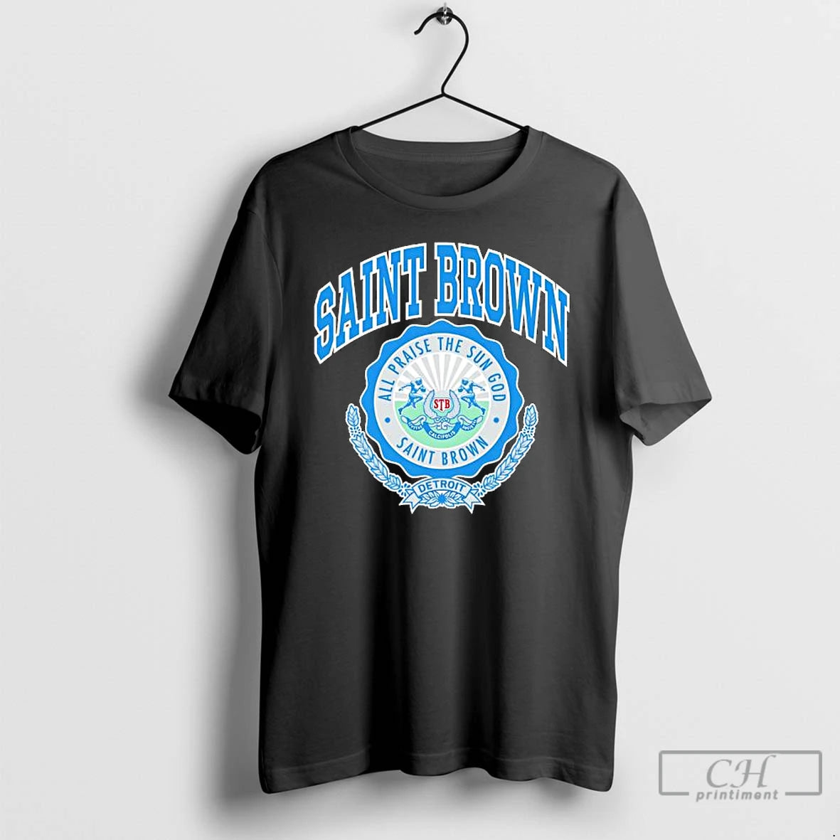 Premium Saint Brown All Praise The Sun God Detroit Logo T Shirts Hoodie, Sweatshirt | InkNestWear.com