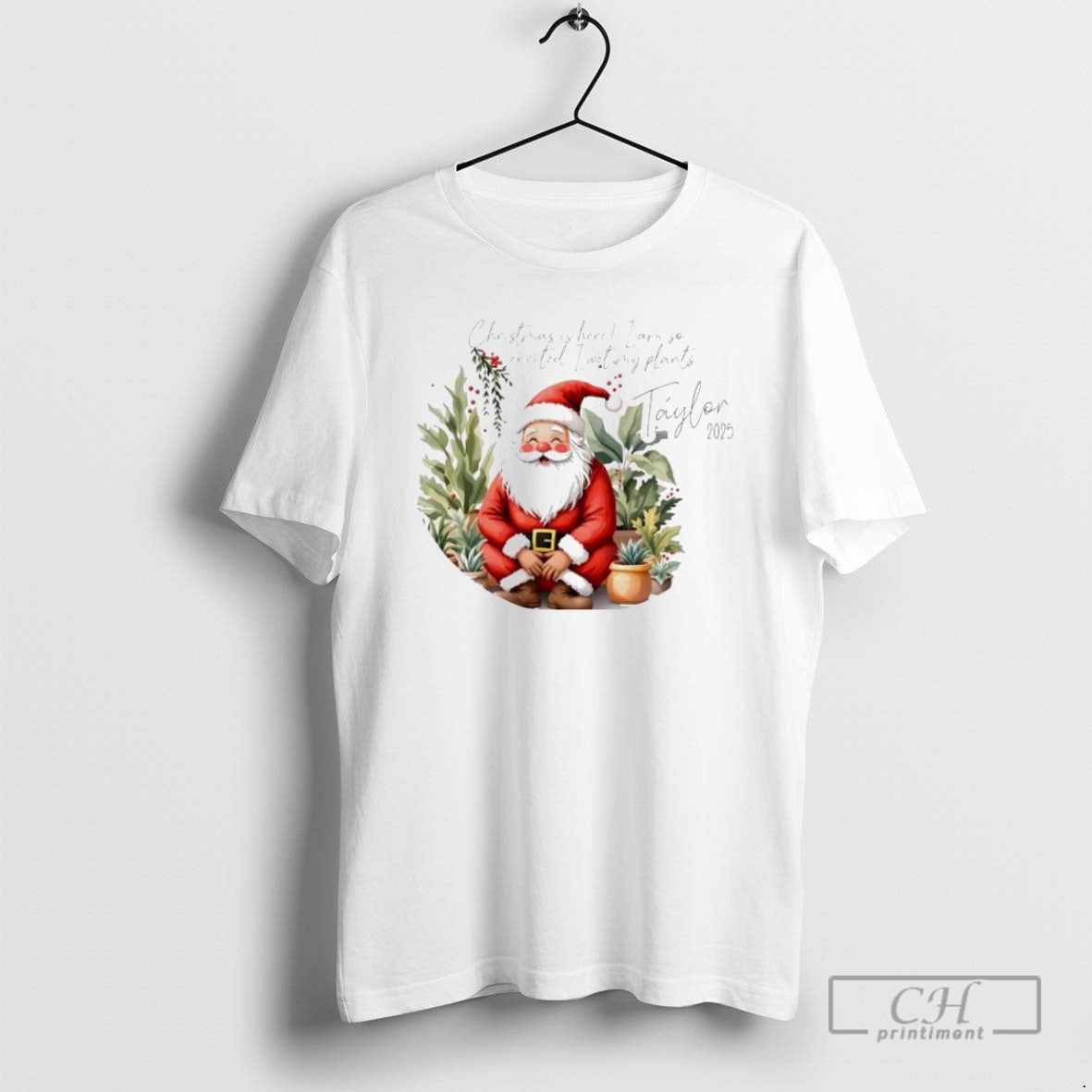 Premium Santa Christmas Is Here I Am So Excited I Wet My Plants Personalized Ornaments T-Shirts, Hoodie, Sweatshirt