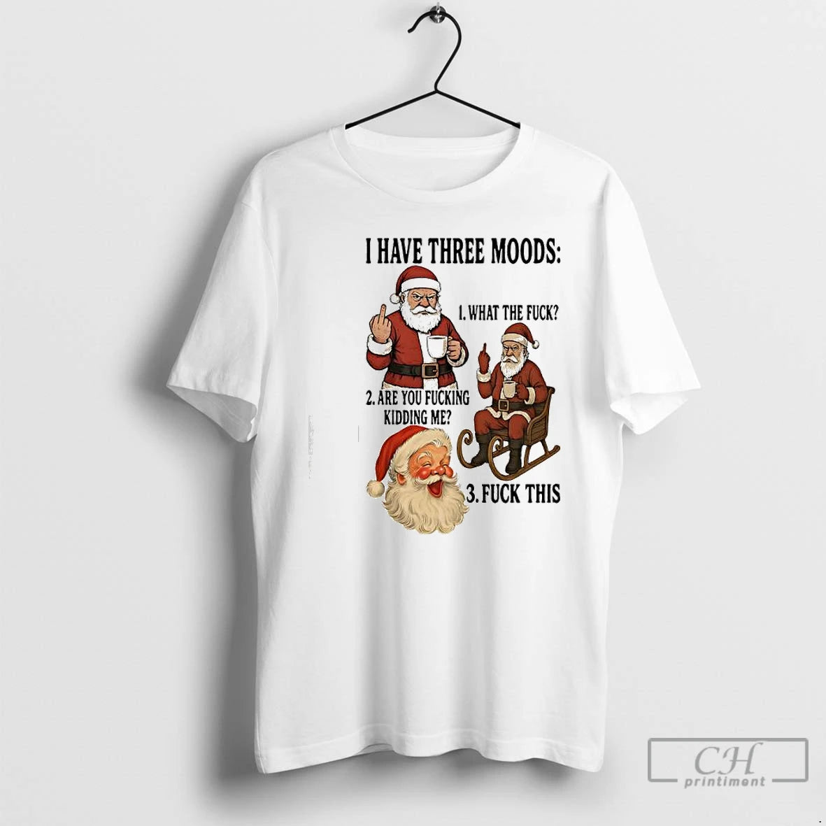 Premium Santa Claus I Have Three Moods T-Shirts, Hoodie, Sweatshirt | InkNestWear.com