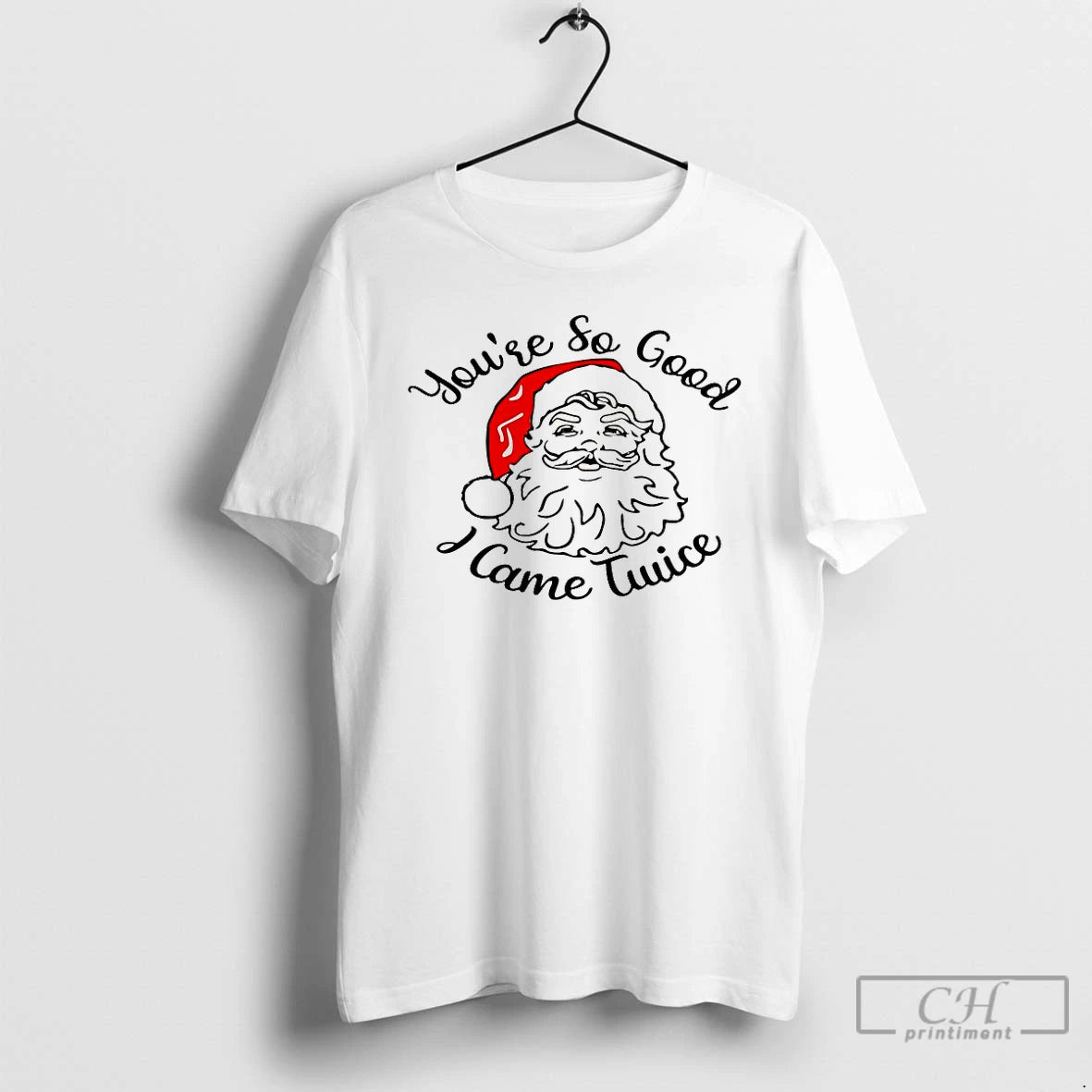 Premium Santa Youre So Good I Came Twice Christmas T-Shirts, Hoodie, Sweatshirt | InkNestWear.com