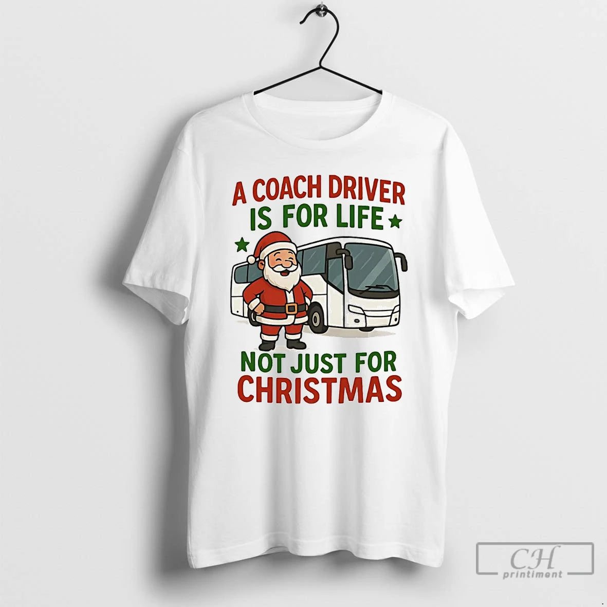 Premium Santa A Coach Driver Is For Life Not Just For Christmas T Shirts Hoodie, Sweatshirt | InkNestWear.com