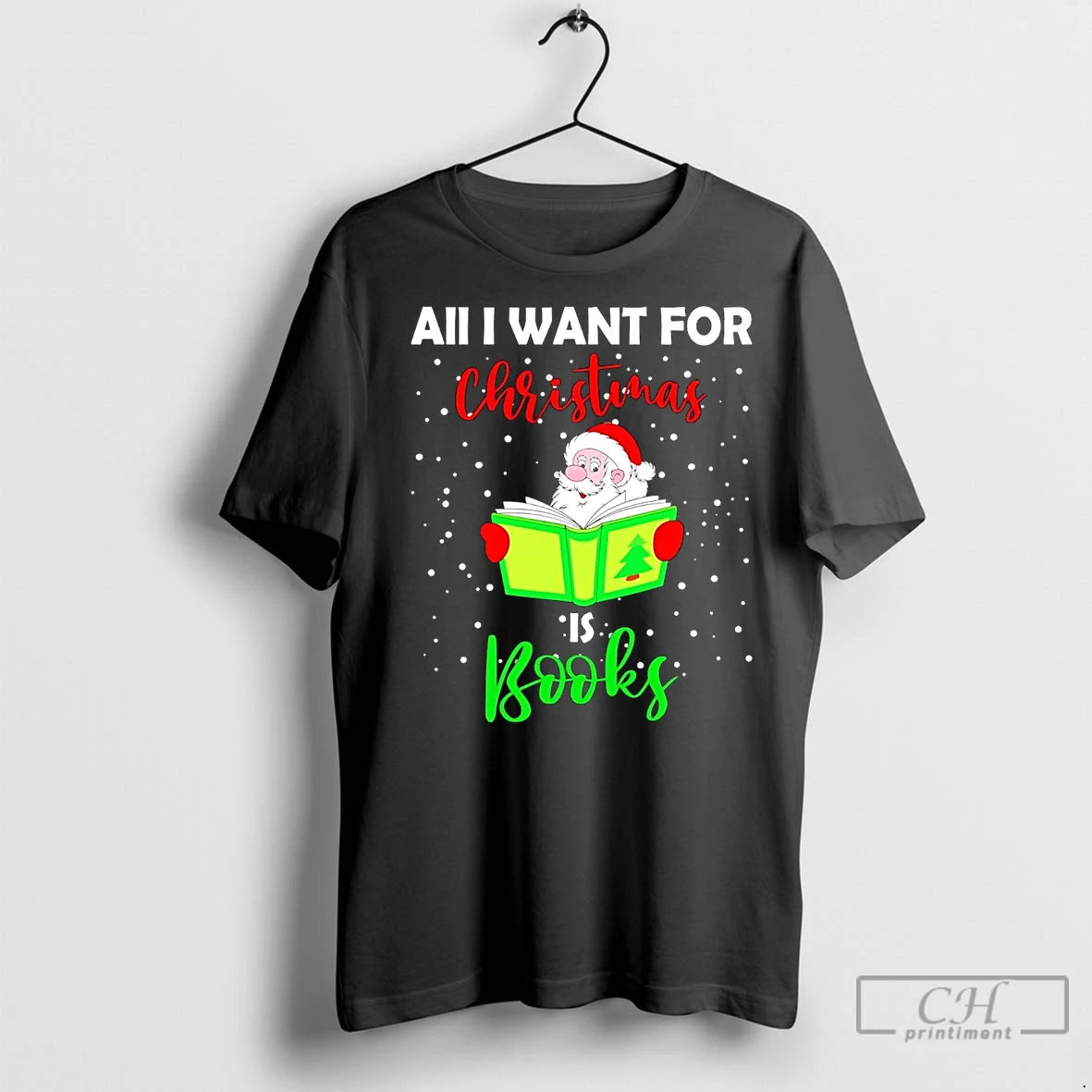 Premium Santa All I Want For Christmas Is Books T-Shirts, Hoodie, Sweatshirt | InkNestWear.com