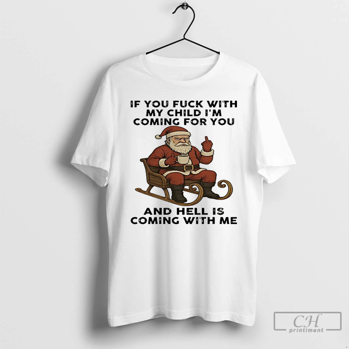 Premium Santa Middle Finger If You Fuck With My Child Im Coming For You And T-Shirts, Hoodie, Sweatshirt | InkNestWear.com
