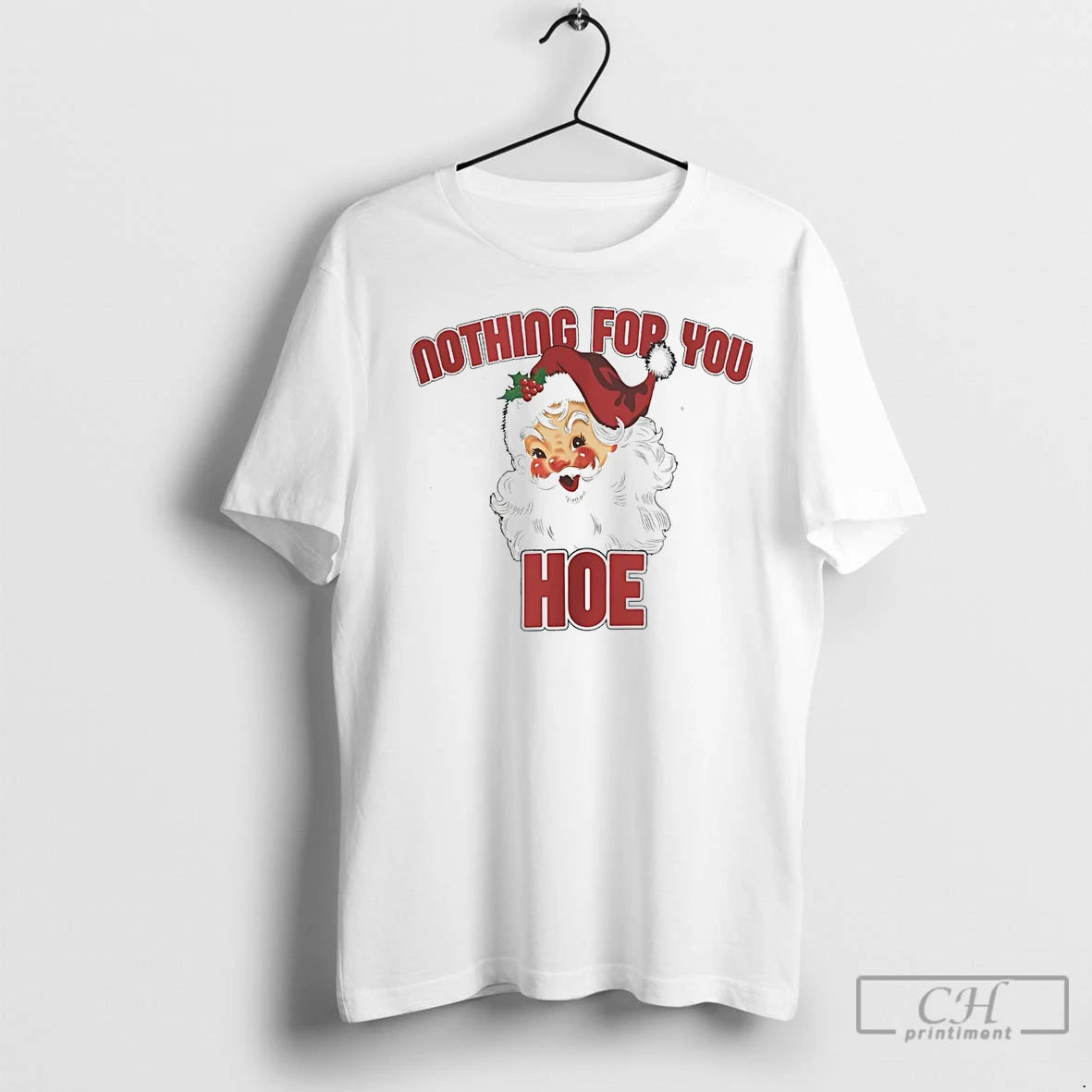 Premium Santa Nothing For You Hoe Christmas T-Shirts, Hoodie, Sweatshirt | InkNestWear.com