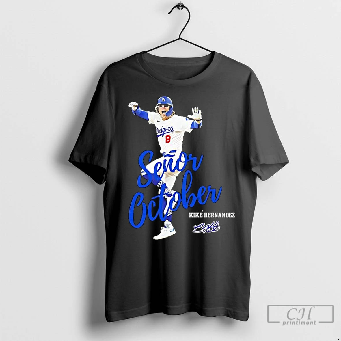 Premium Senor October Kike Hernandez Postseason Signature T-Shirts, Hoodie, Sweatshirt | InkNestWear.com