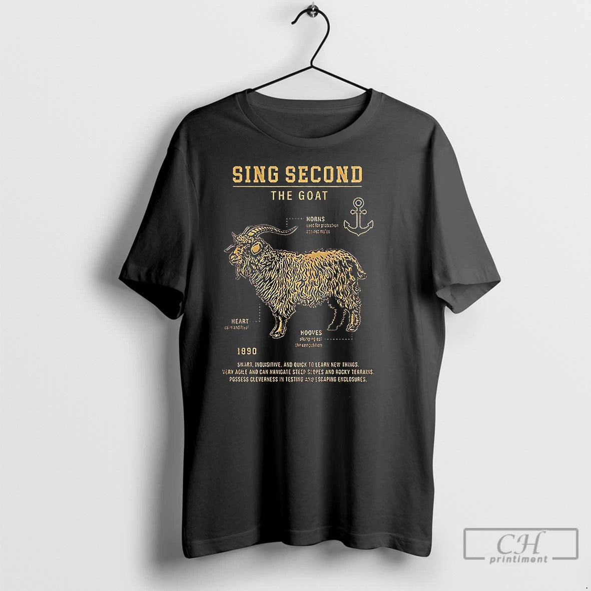 Premium Sing Second The Goat 1890 Smart Inquisitive And Quick To Learn New Things T-Shirts, Hoodie, Sweatshirt