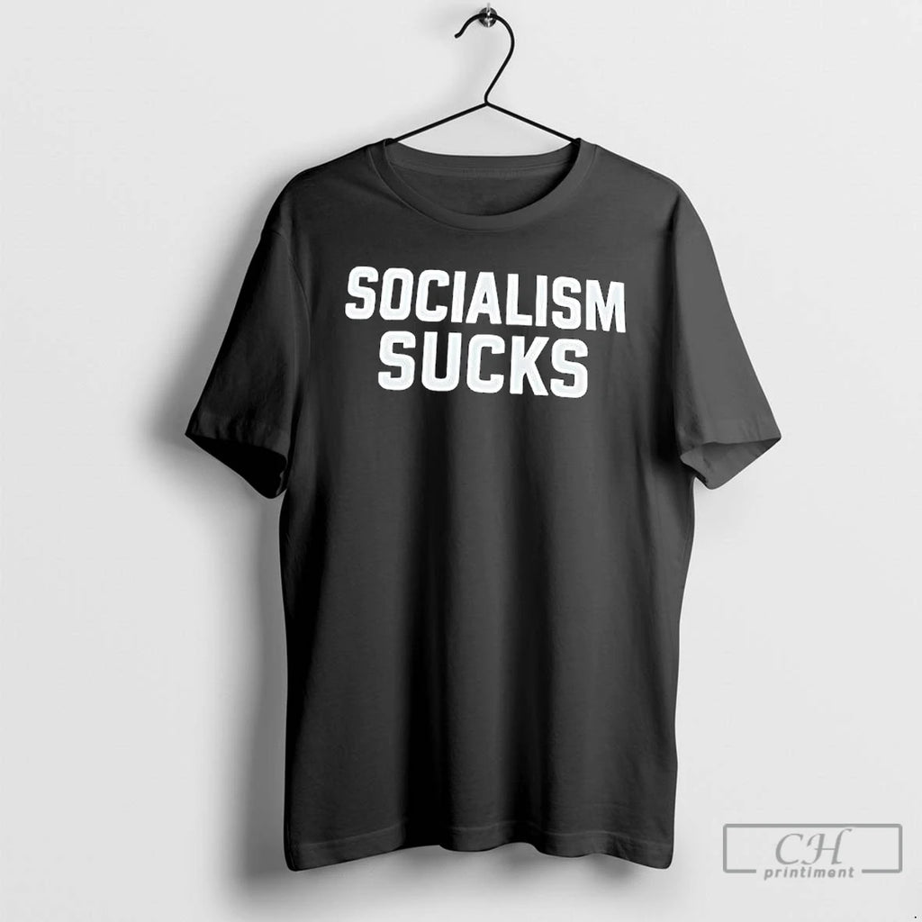 Premium Socialism Sucks Graphic T-Shirts, Hoodie, Sweatshirt | InkNestWear.com
