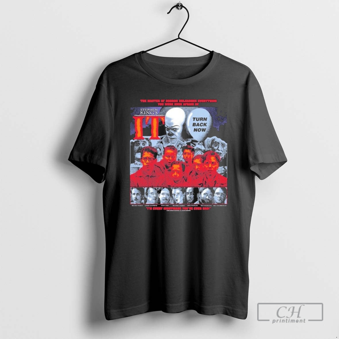 Premium Stephen Kings It Turn Back Now The Master Of Horror Unleashes Everthing You Were T-Shirts, Hoodie, Sweatshirt