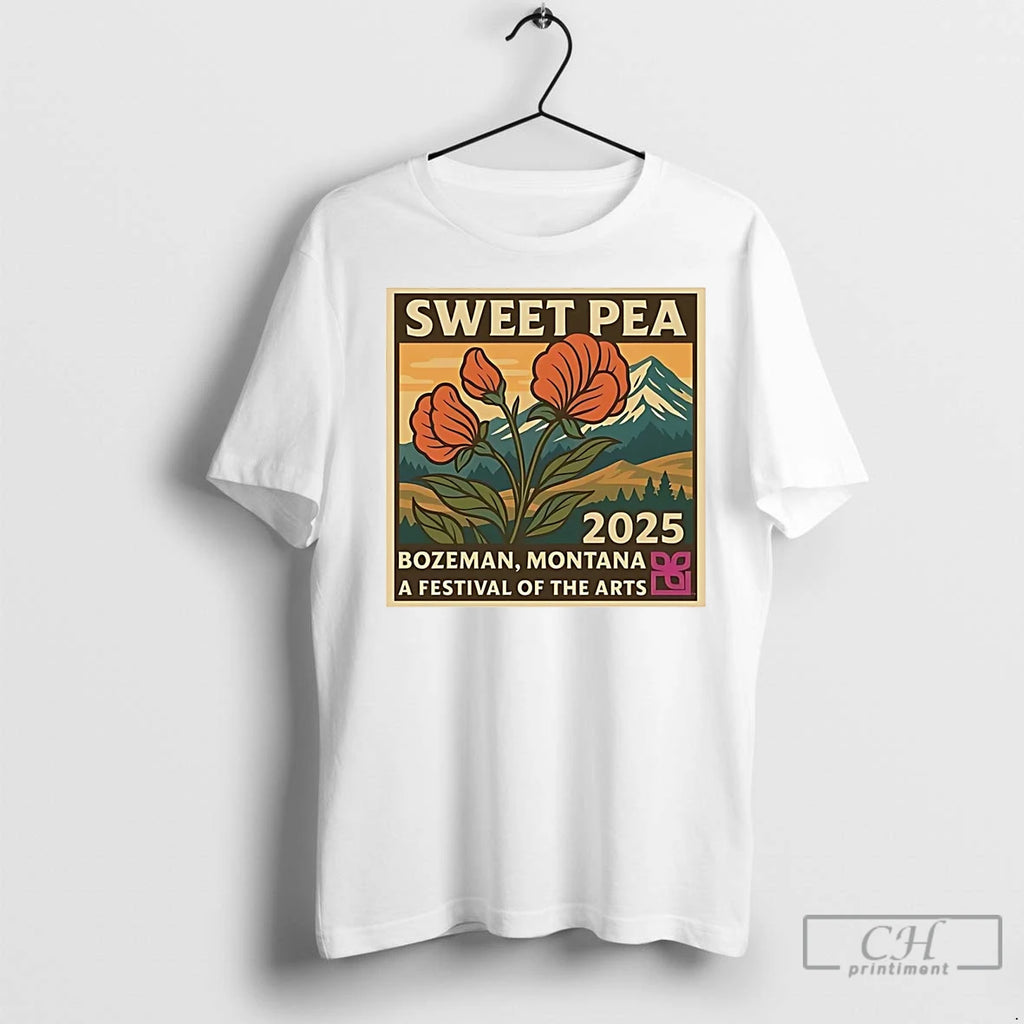 Premium Sweet Pea 2025 Bozeman Montana A Festival T-Shirts, Hoodie, Sweatshirt | InkNestWear.com