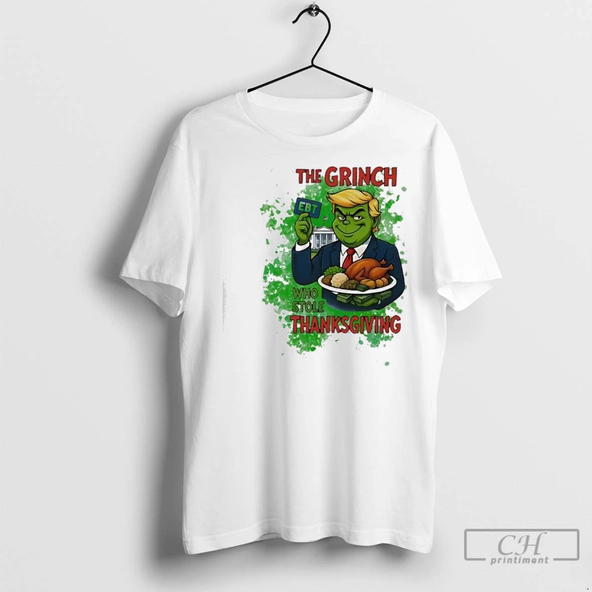 Premium The Grinch Trump Who Stole Thanksgiving Ebt T-Shirts, Hoodie, Sweatshirt | InkNestWear.com