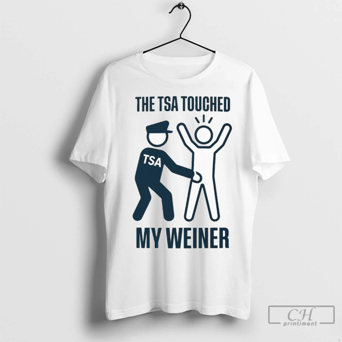 Premium The Tsa Touched My Weiner T-Shirts, Hoodie, Sweatshirt | InkNestWear.com