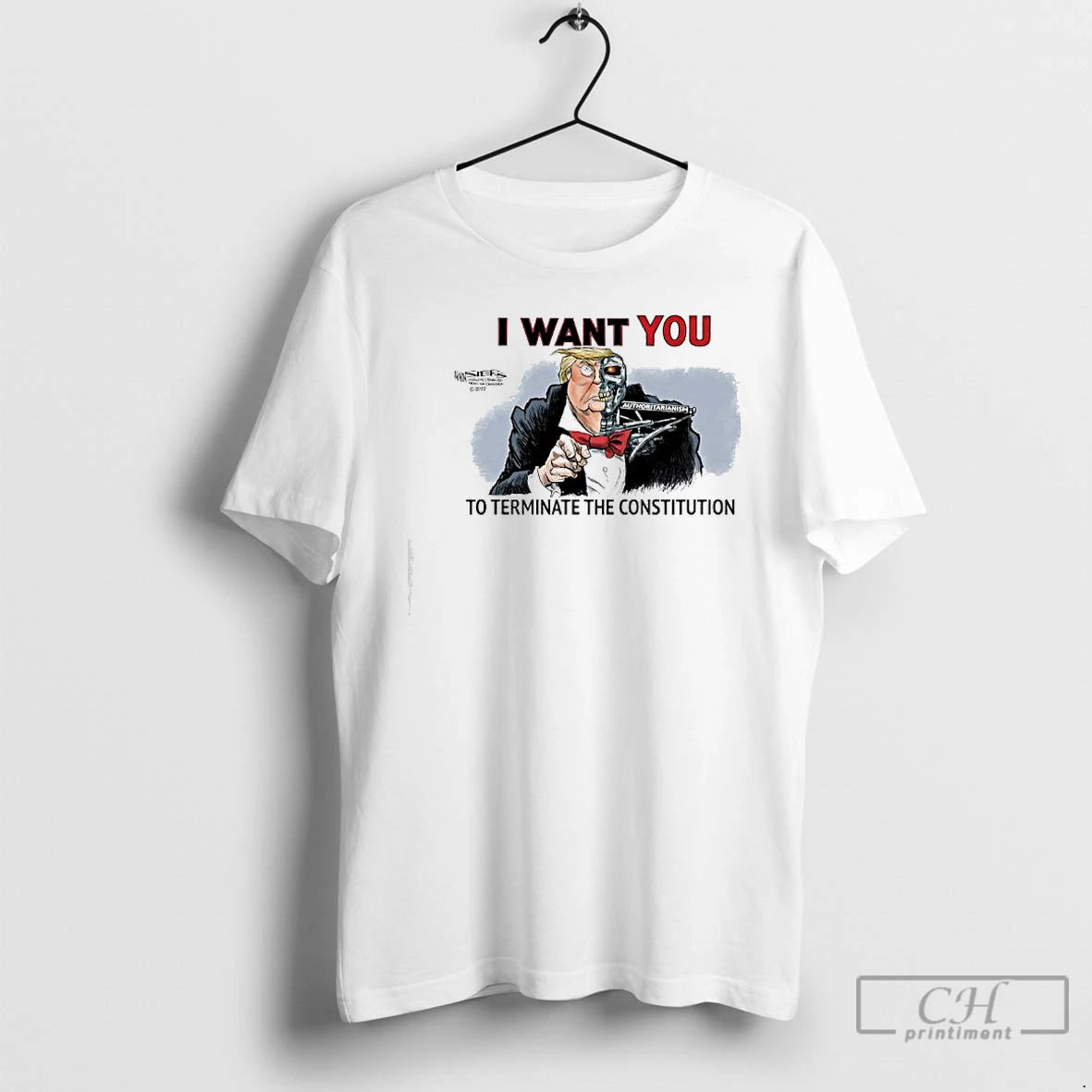 Premium The Trumpinator I Want You To Terminate The Constitution T Shirts Hoodie, Sweatshirt | InkNestWear.com