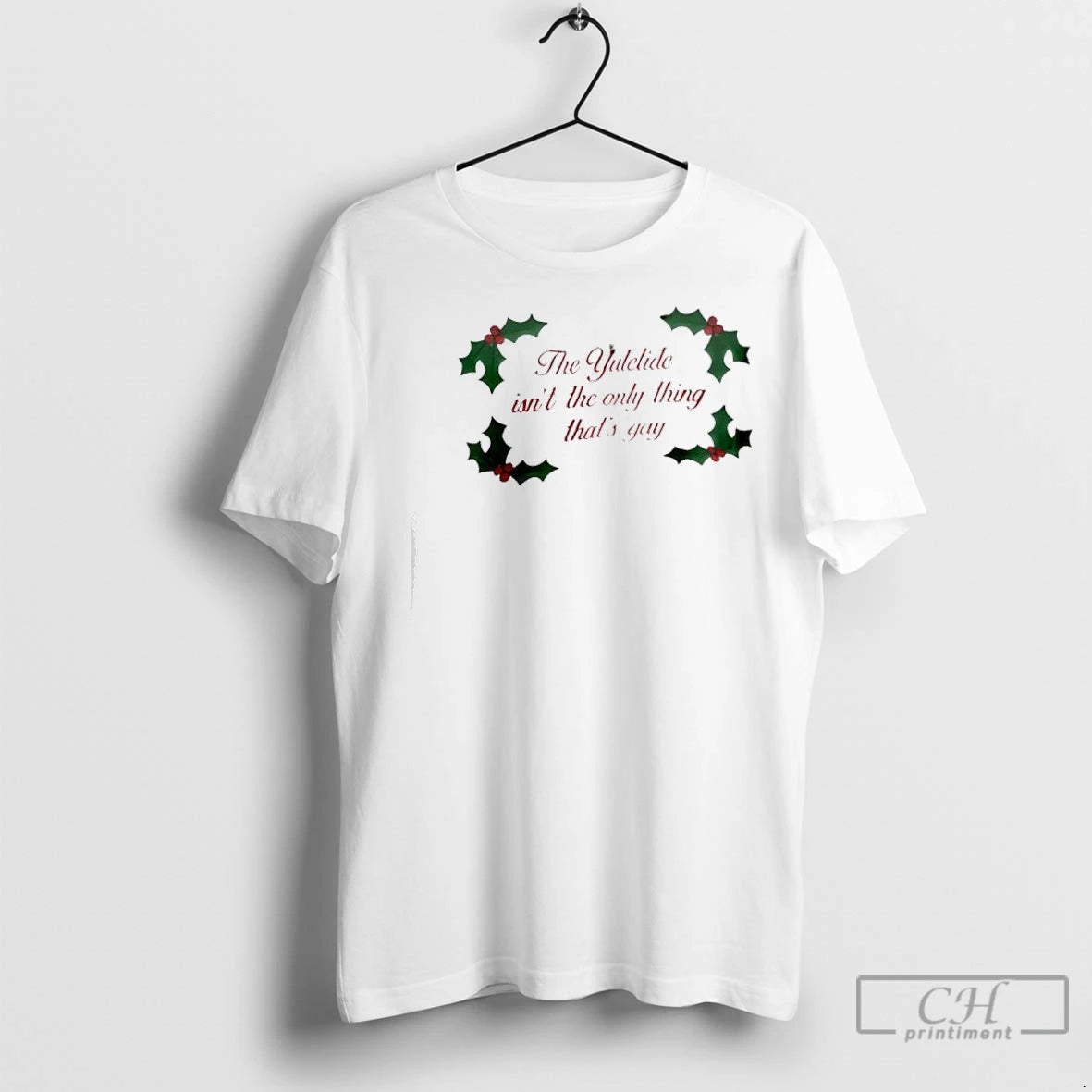 Premium The Yuletide Isnt The Only Thing Thats Gay Christmas Berries T-Shirts, Hoodie, Sweatshirt | InkNestWear.com