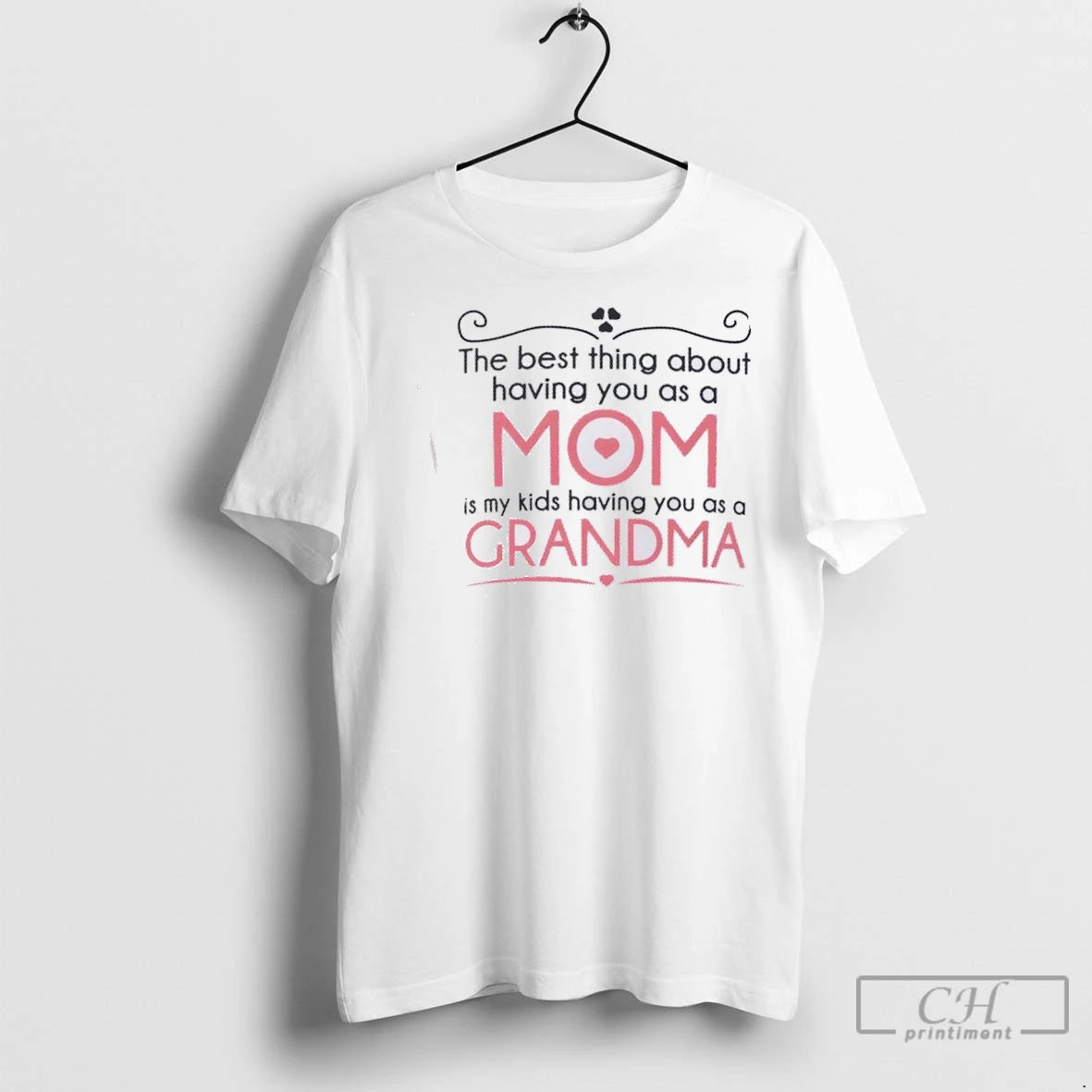 Premium The Best Thing About Having You As A Mom Is My Kids Having You T-Shirts, Hoodie, Sweatshirt | InkNestWear.com