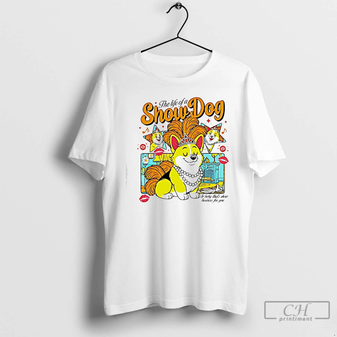 Premium The Life Of A Show Dog Corgi T-Shirts, Hoodie, Sweatshirt | InkNestWear.com