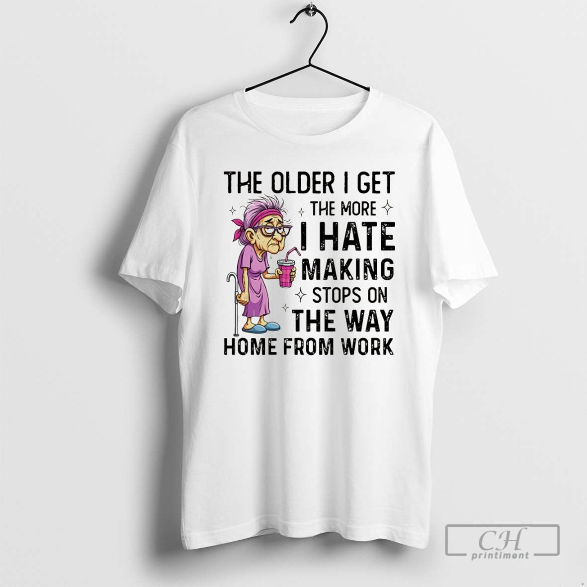 Premium The Older I Get The More I Hate Making Stops On The Way Home T-Shirts, Hoodie, Sweatshirt | InkNestWear.com