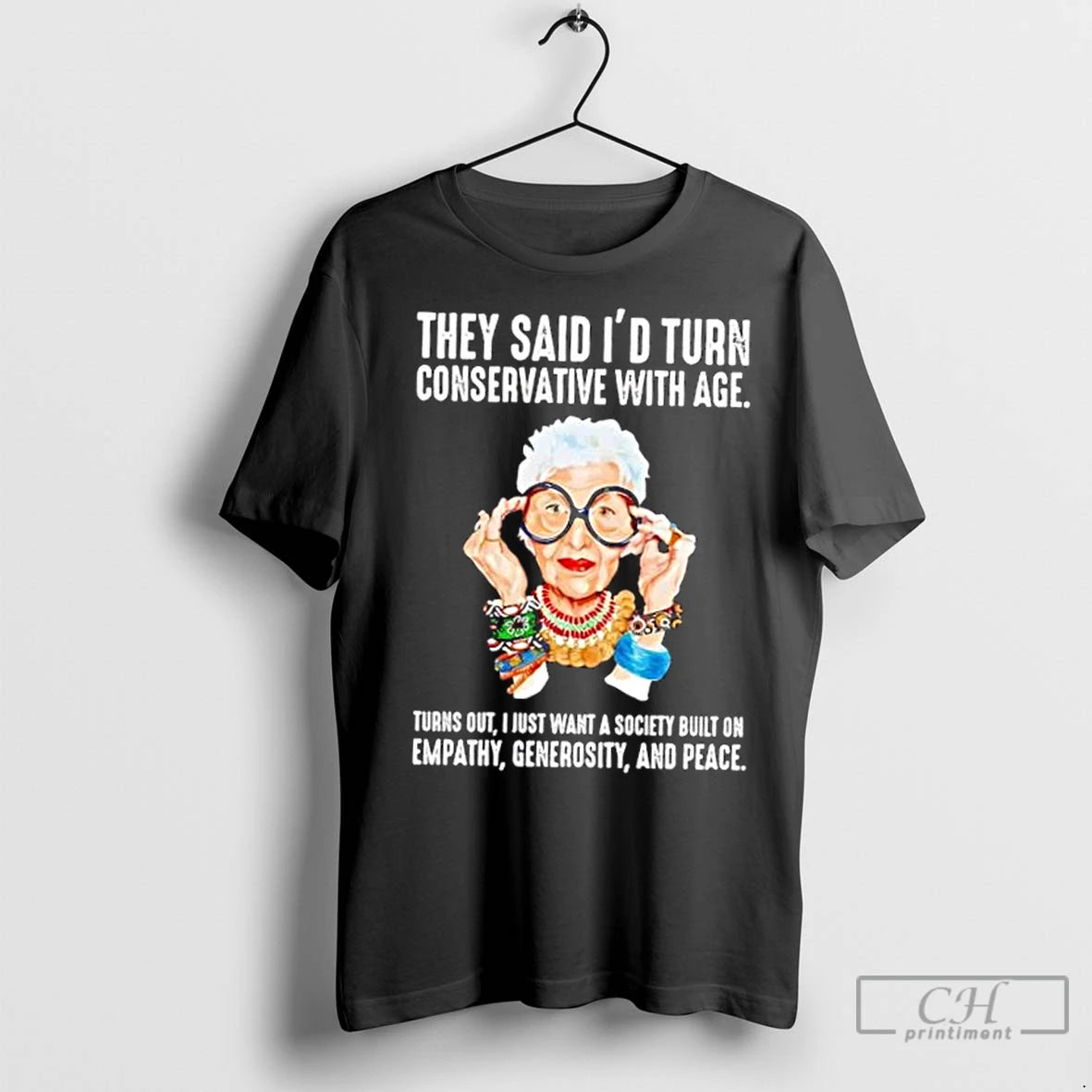 Premium They Said Id Turn Conservative With Age Turns Out Christmas Gift T-Shirts, Hoodie, Sweatshirt | InkNestWear.com