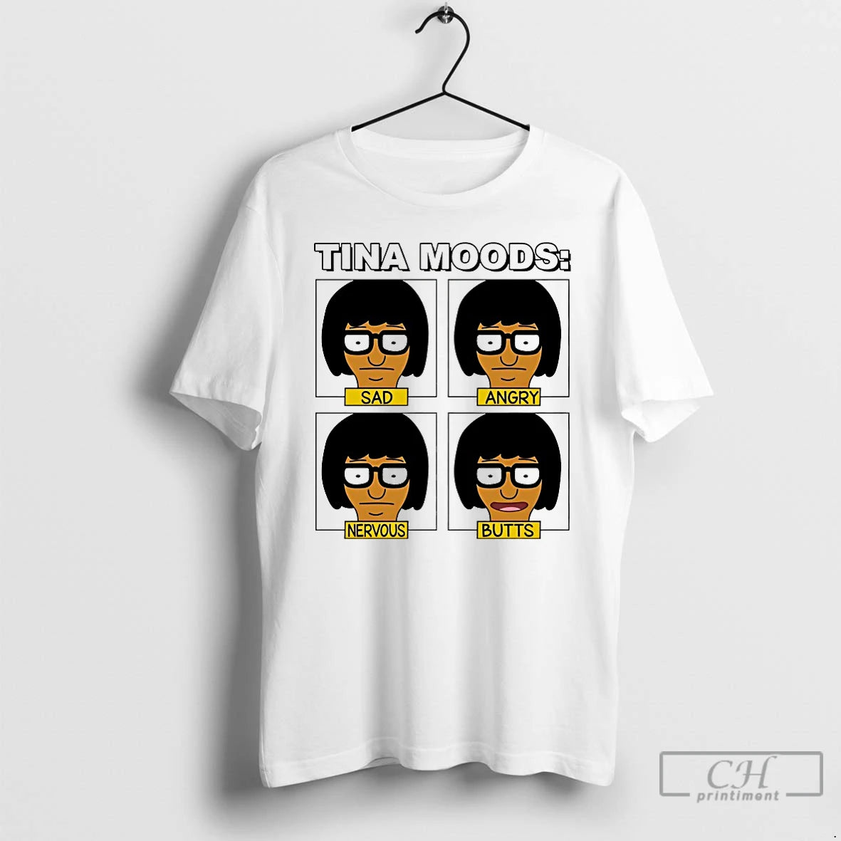 Premium Tina Moods Sad Angry Nervous Butts T-Shirts, Hoodie, Sweatshirt | InkNestWear.com