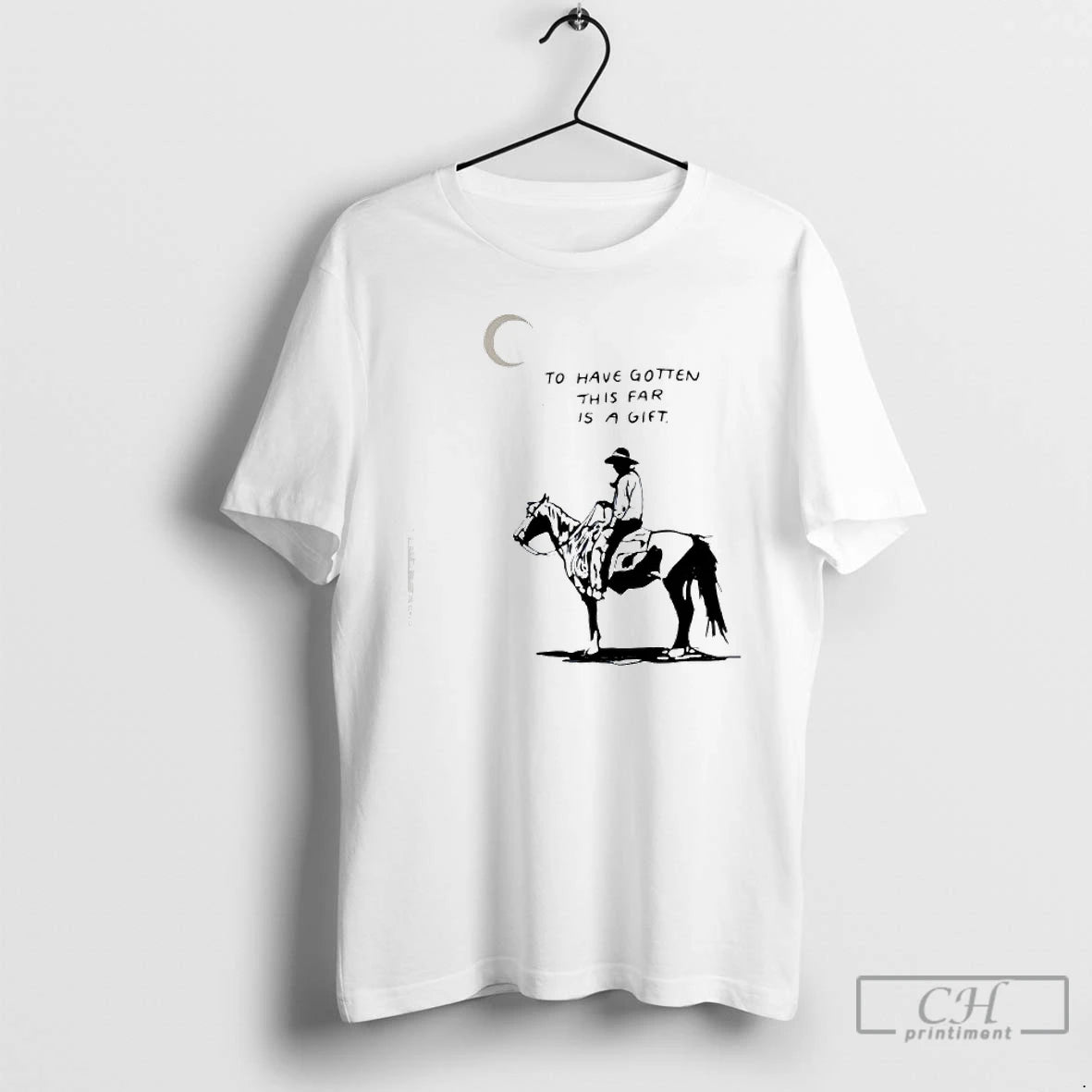 Premium To Have Gotten This Far Is A Gift Horse T Shirts Hoodie, Sweatshirt | InkNestWear.com
