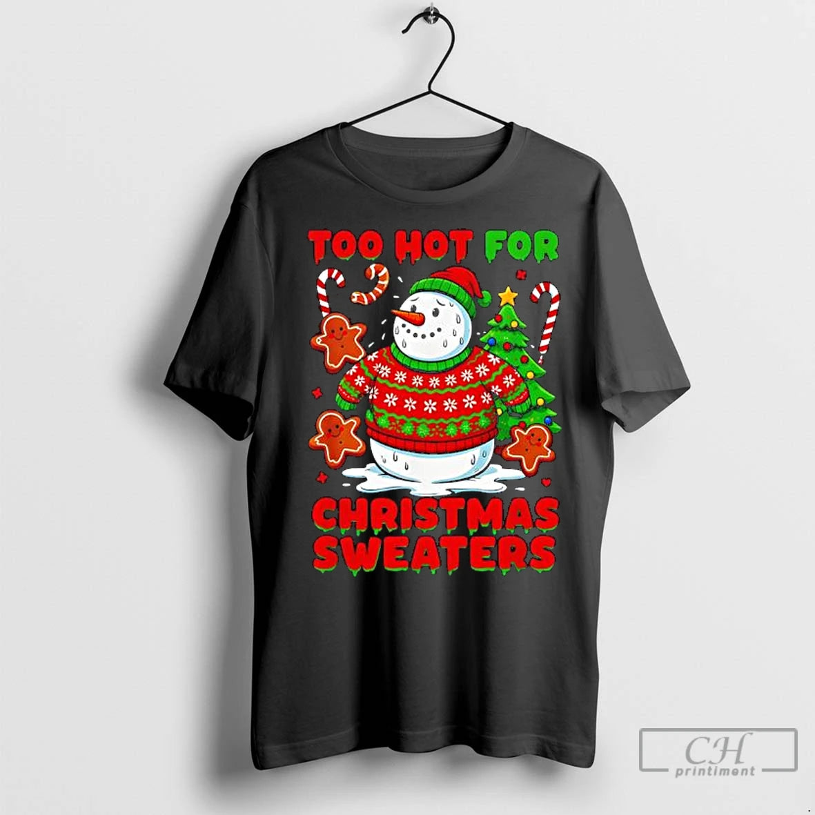 Premium Too Hot For Christmas Sweaters Funny Snowman T-Shirts, Hoodie, Sweatshirt | InkNestWear.com