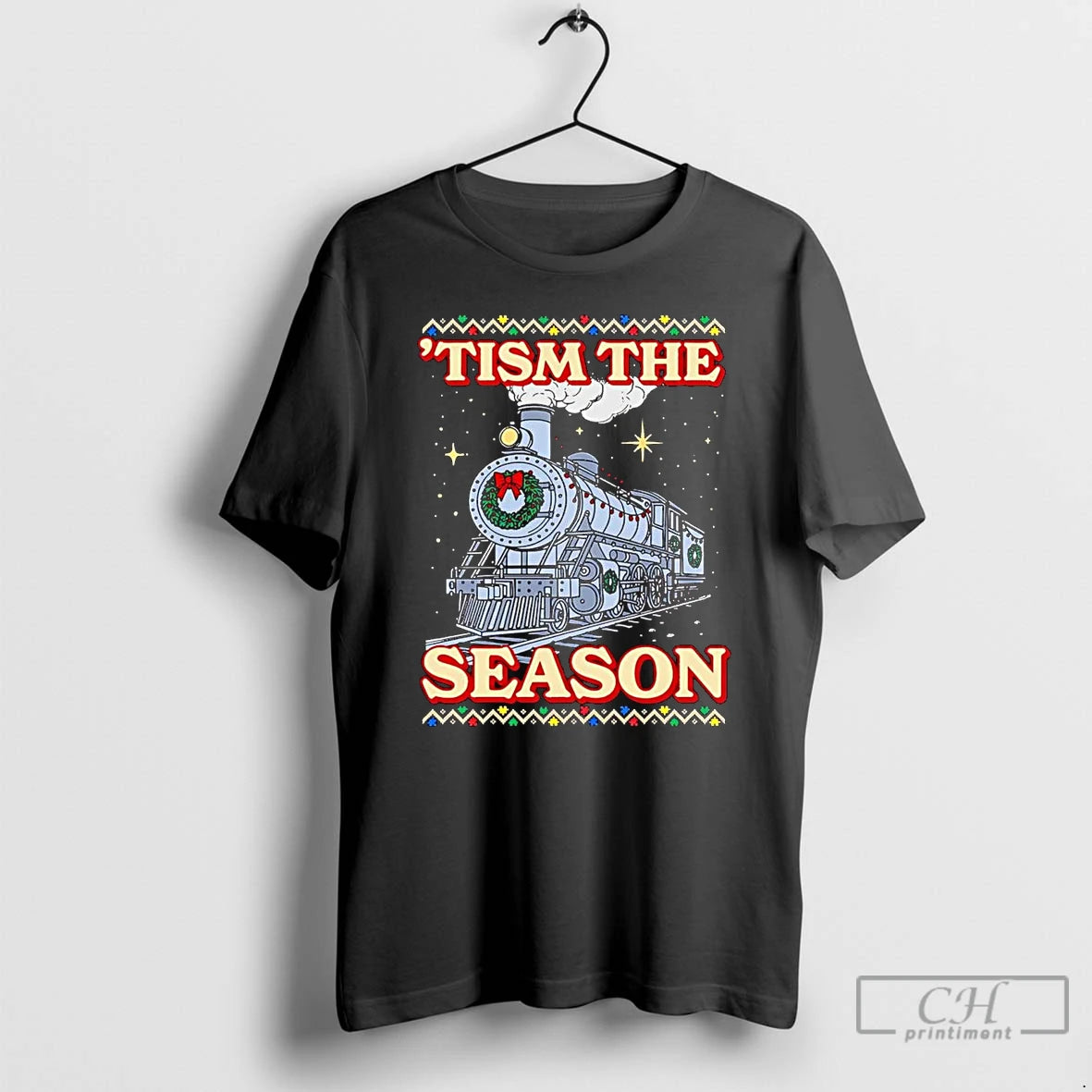Premium Train Tism The Season Christmas T Shirts Hoodie, Sweatshirt | InkNestWear.com