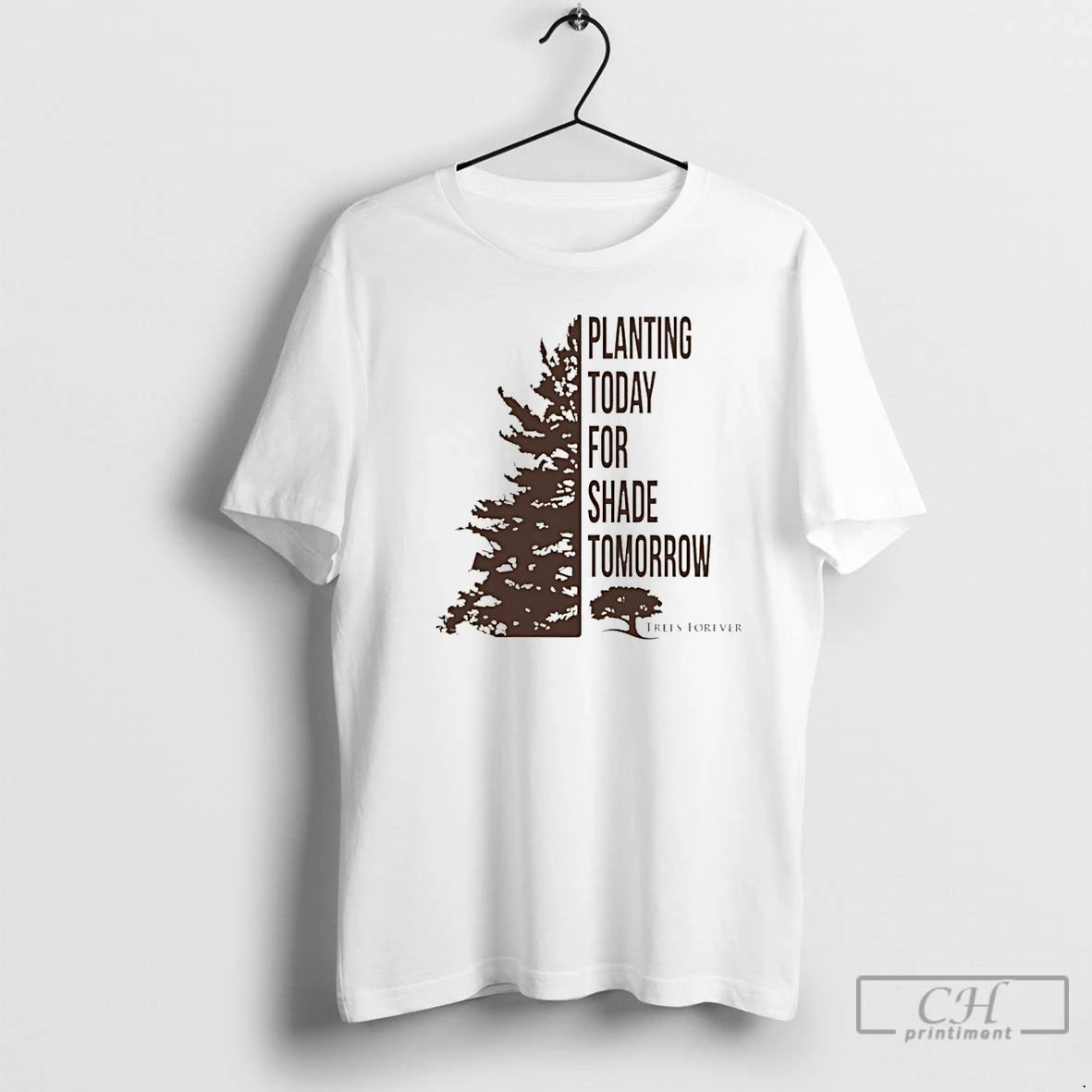 Premium Trees Forever Planting Today For Shade Tomorrow Christmas T Shirts Hoodie, Sweatshirt | InkNestWear.com