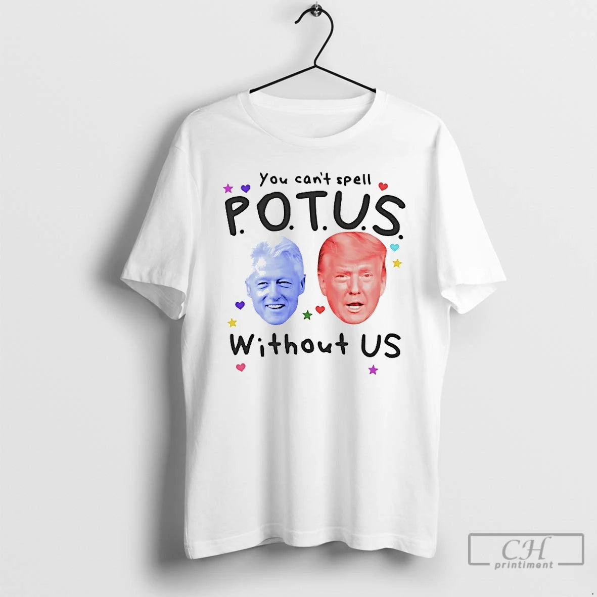 Premium Trump And Clinton You Cant Spell Potus Without Us T-Shirts, Hoodie, Sweatshirt | InkNestWear.com
