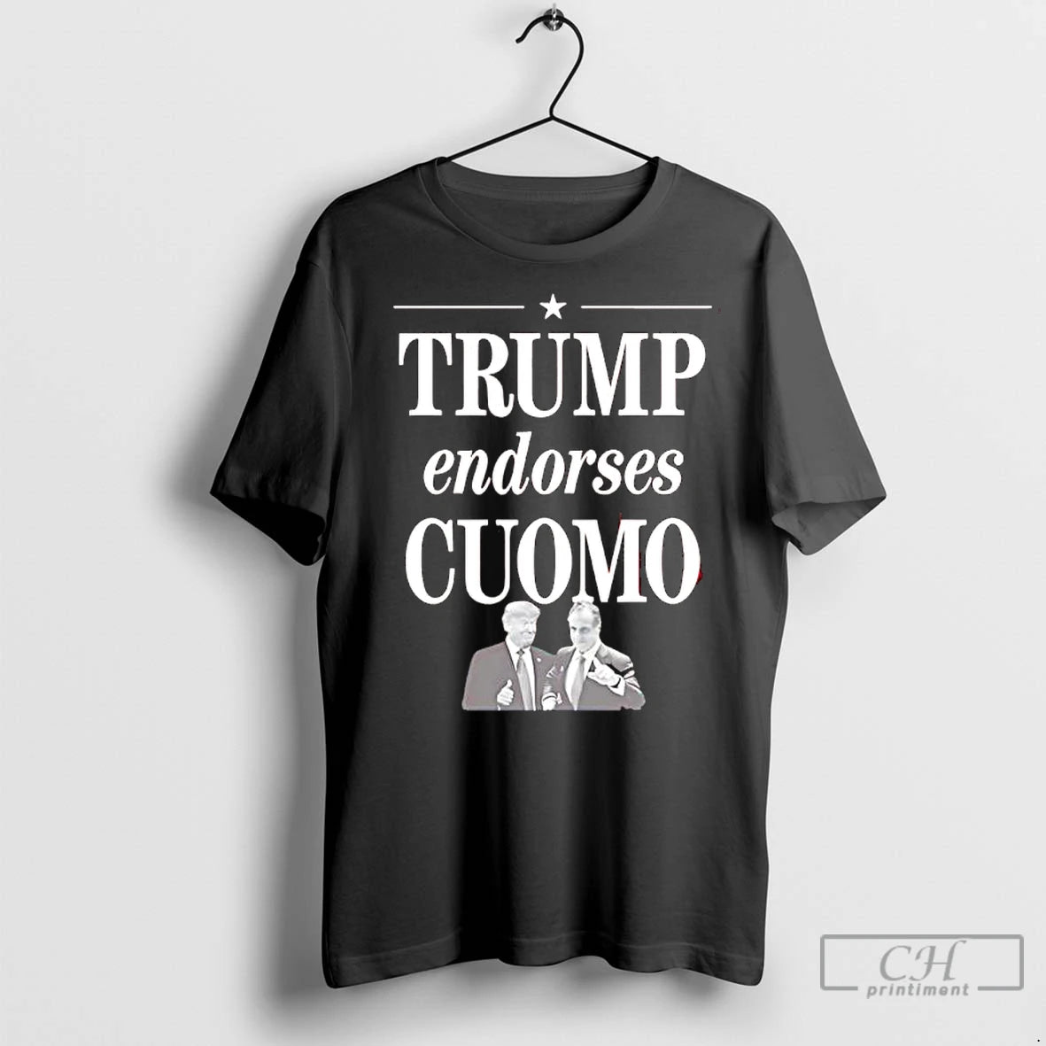 Premium Trump Endorses Cuomo T-Shirts, Hoodie, Sweatshirt | InkNestWear.com