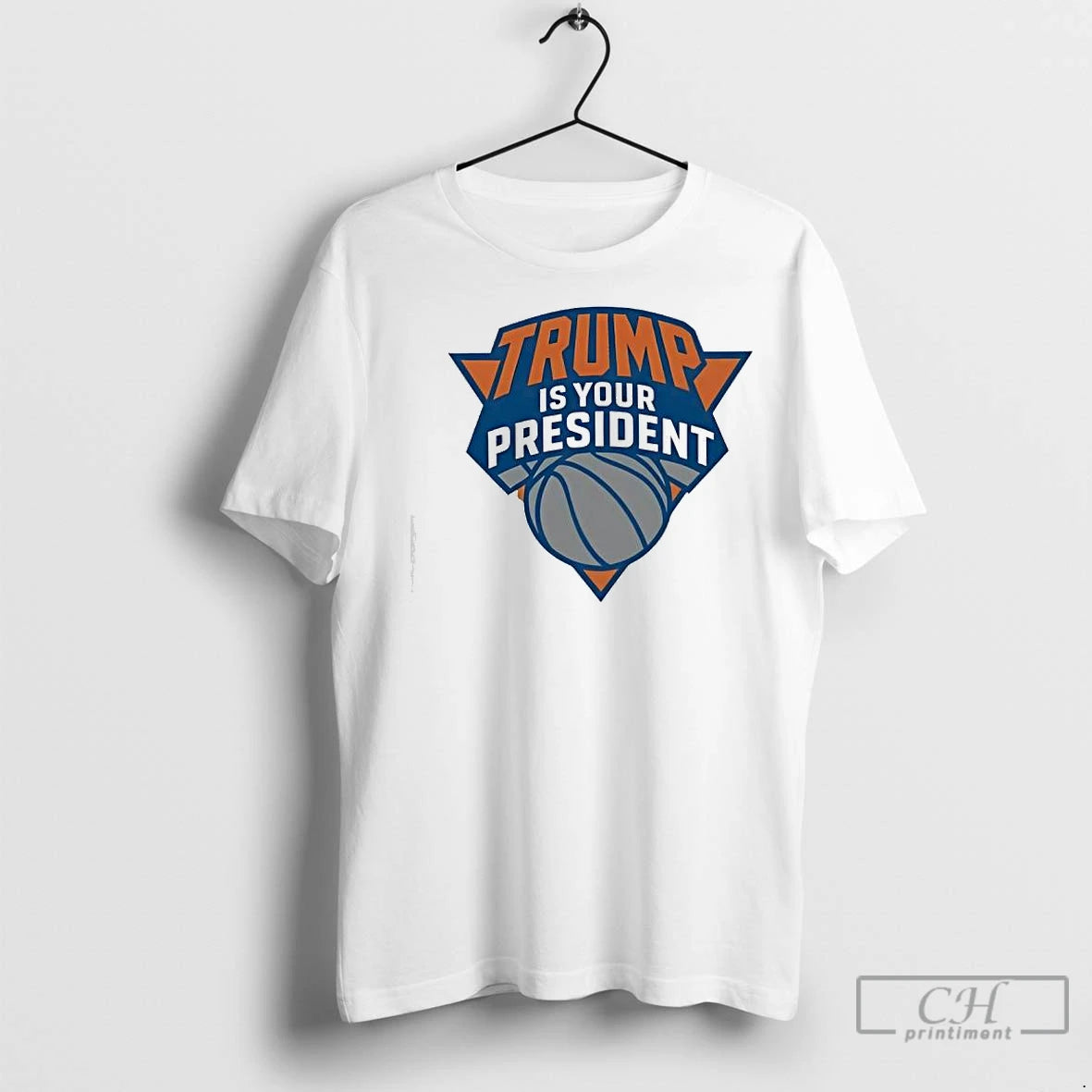 Premium Trump Is Your President Basketball T-Shirts, Hoodie, Sweatshirt | InkNestWear.com