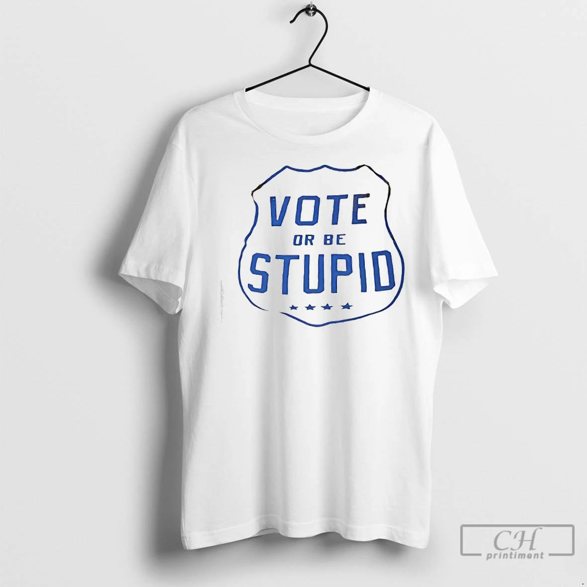 Premium Vote Or Be Stupid T-Shirts, Hoodie, Sweatshirt | InkNestWear.com