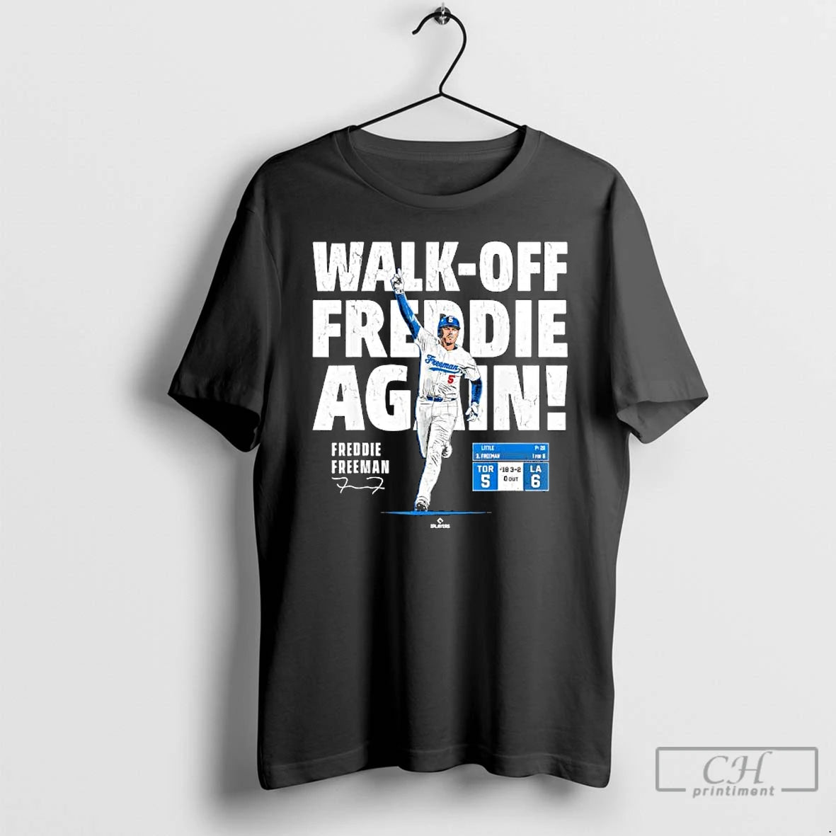 Premium Walk Off Freddie The Sequel Freddie Freeman Los Angeles T Shirts Hoodie, Sweatshirt | InkNestWear.com