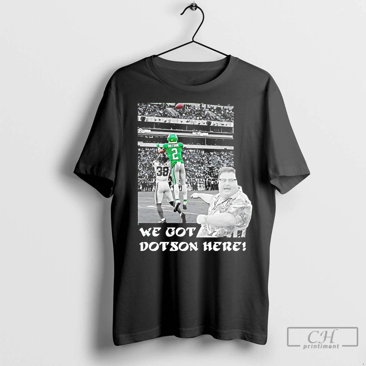 Premium We Got Dotson Here T-Shirts, Hoodie, Sweatshirt | InkNestWear.com