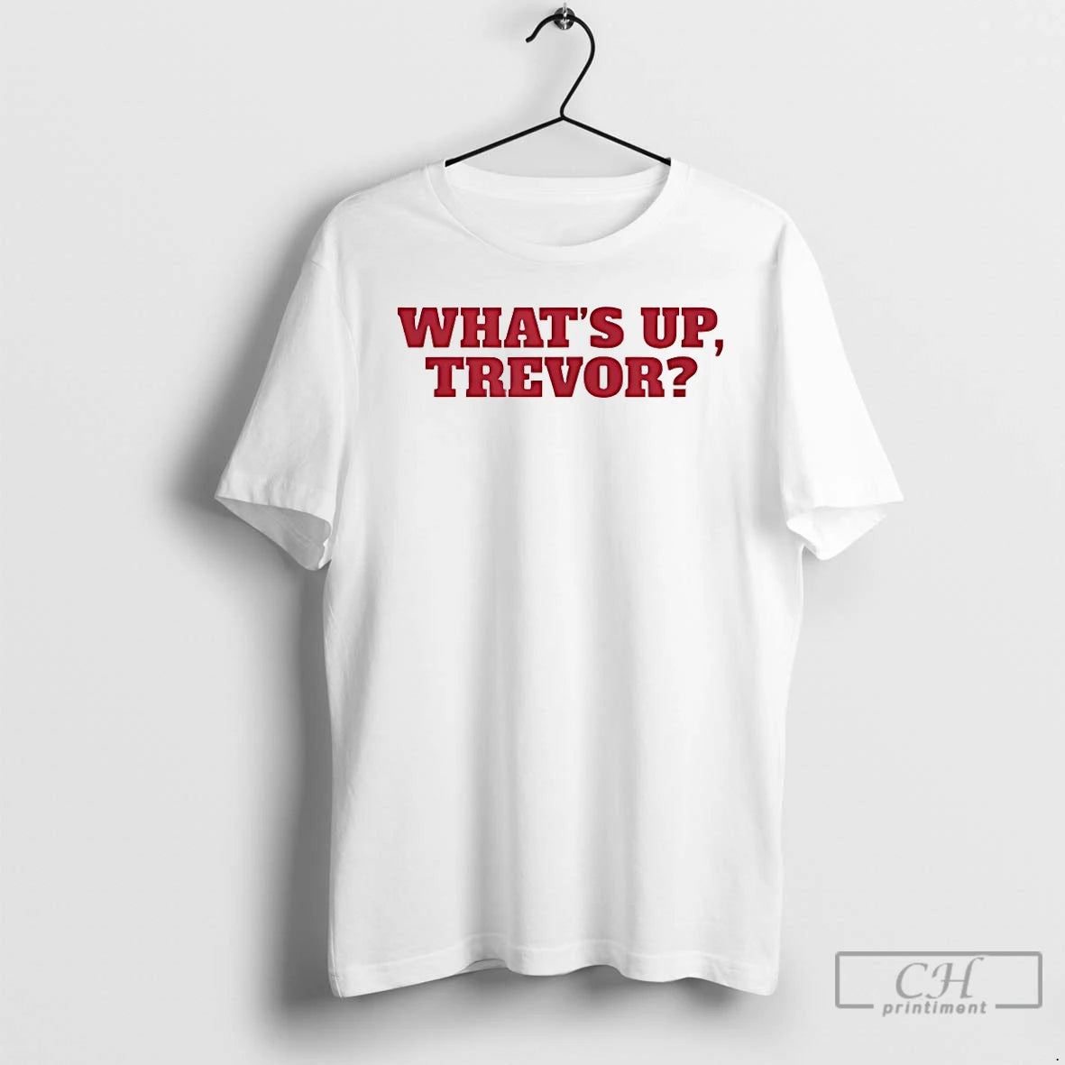 Premium Whats Up Trevor T Shirts Hoodie, Sweatshirt | InkNestWear.com