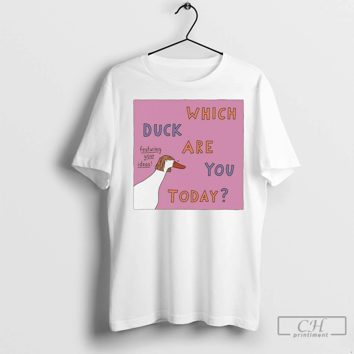 Premium Which Duck Are You Today T-Shirts, Hoodie, Sweatshirt | InkNestWear.com