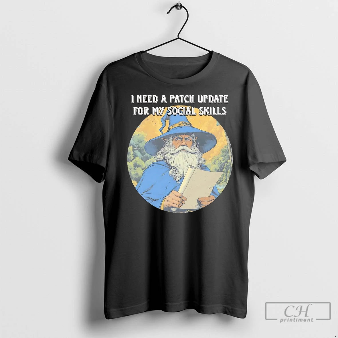 Premium Wizard I Need A Patch Update For My Social Skills T-Shirts, Hoodie, Sweatshirt | InkNestWear.com