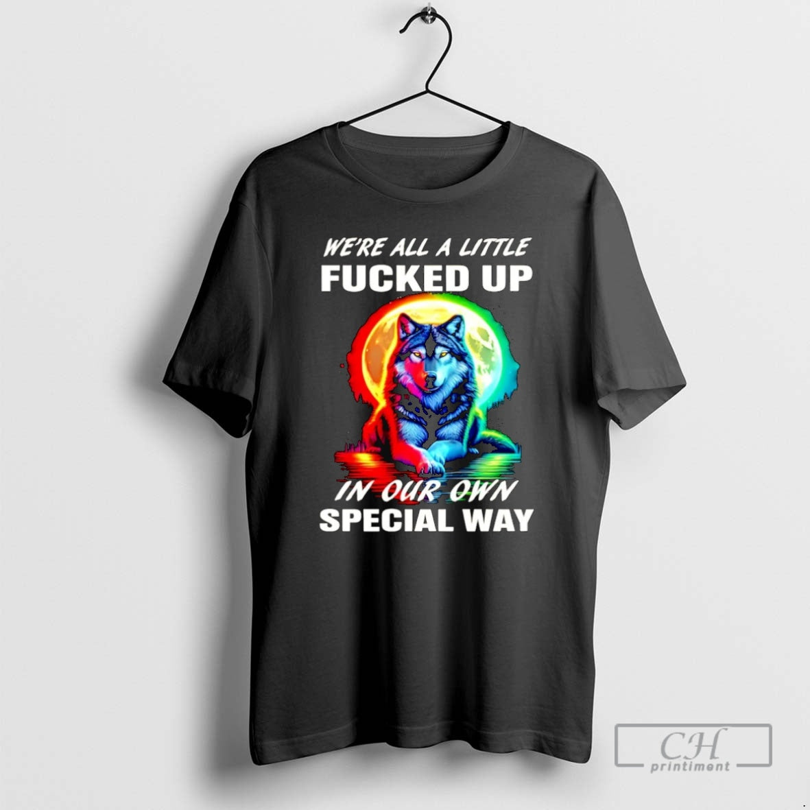Premium Wolf Were All A Little Fucked Up In Our Own Special Way Christmas T-Shirts, Hoodie, Sweatshirt | InkNestWear.com