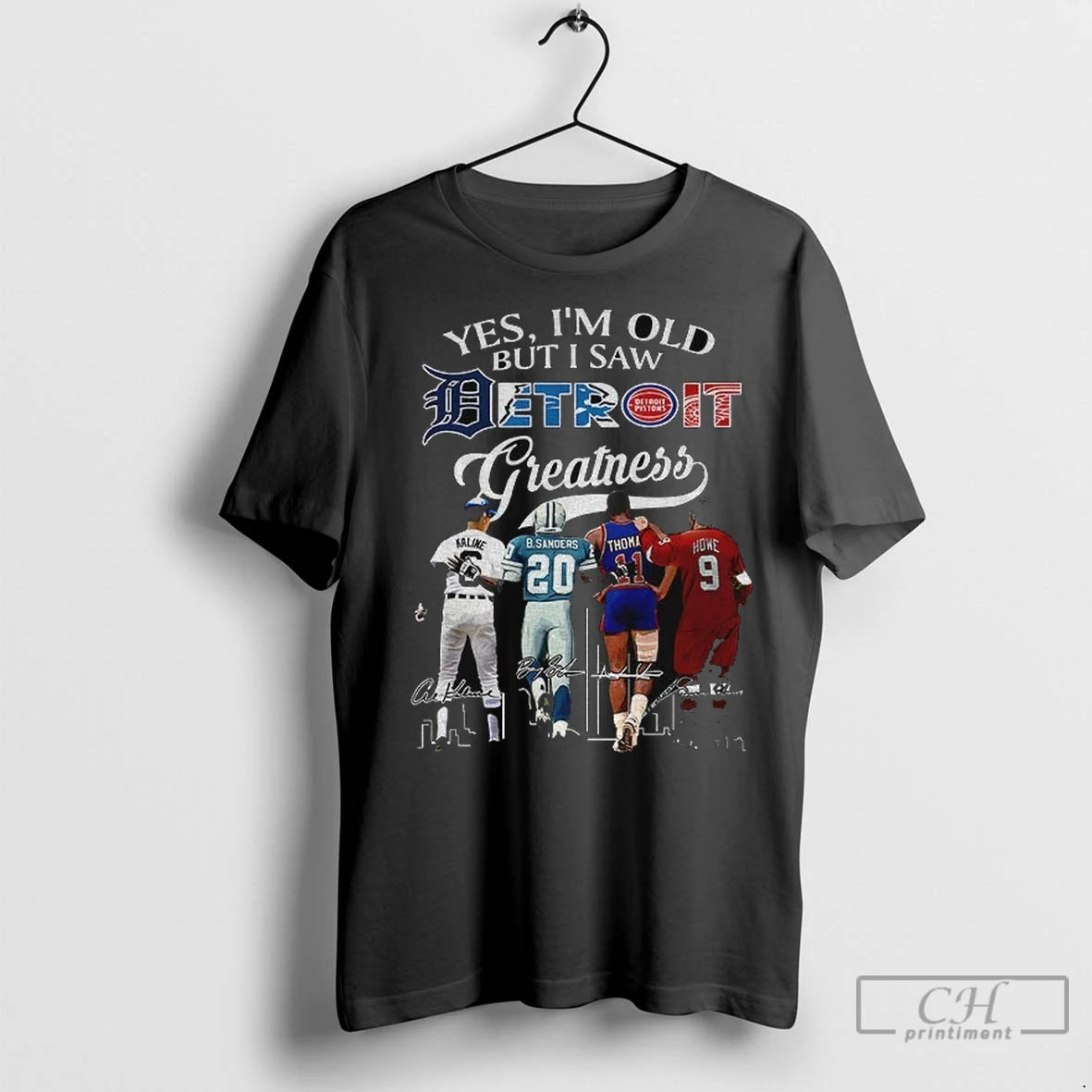 Premium Yes Im Old But I Saw Al Kaline Barry Sanders Isiah Thomas Steve Yzerman T-Shirts, Hoodie, Sweatshirt