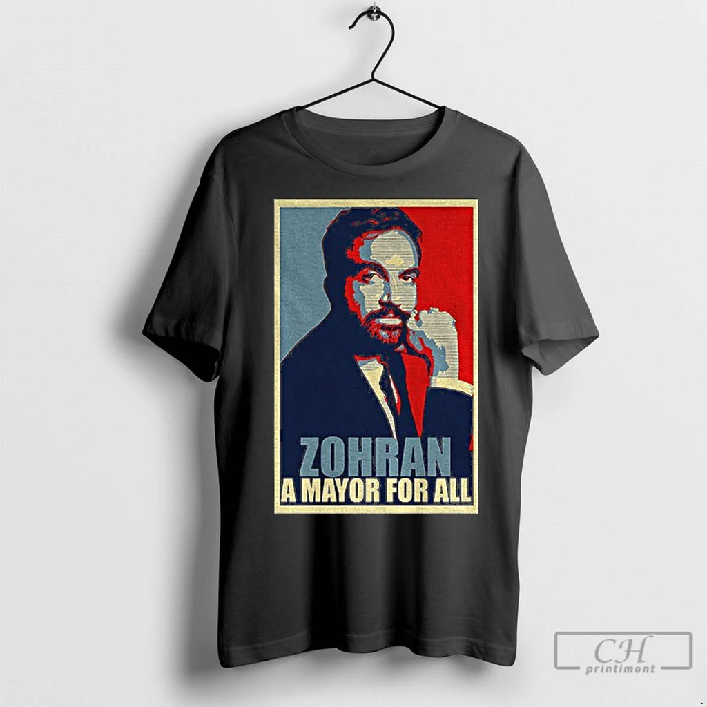 Premium Zohran Mamdani Political Nyc Election A Mayor For All T-Shirts, Hoodie, Sweatshirt | InkNestWear.com
