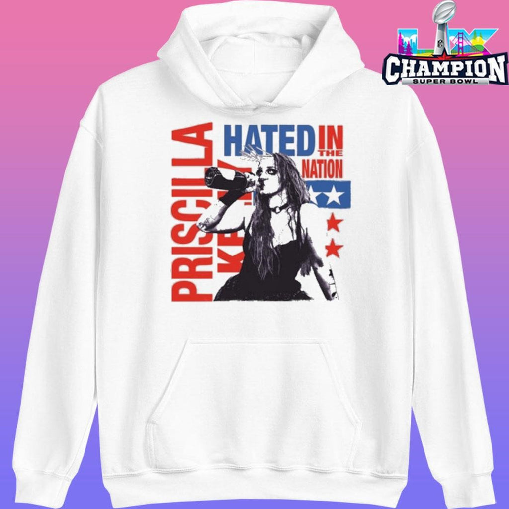 Priscilla Kelly Hated In The Nation Shirt