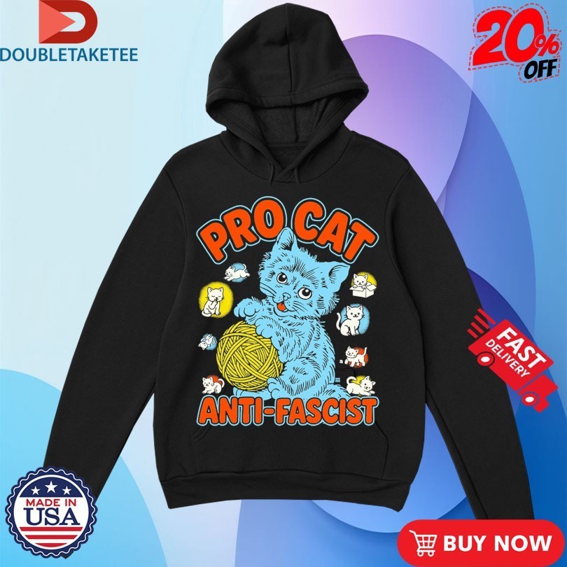 Pro Cat An Fascist Shirts