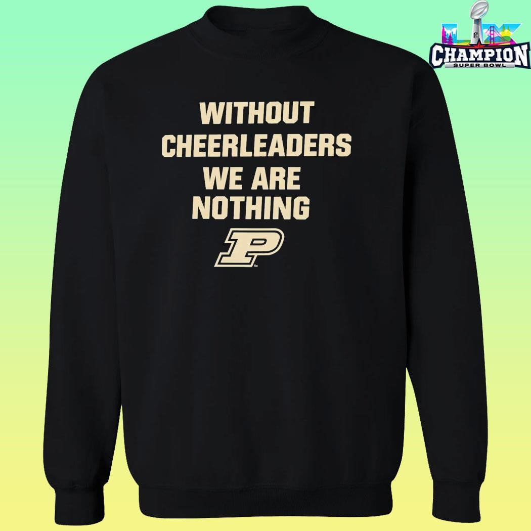 Purdue Without Cheerleaders Gene Keady Shirt